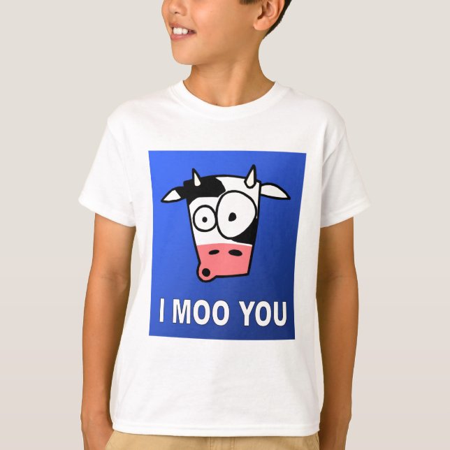 I Moo You Cow Class tshirt (Front)