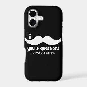 I moustache you a question