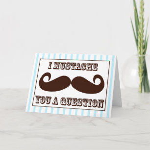 I Moustache You a Question Holiday Card