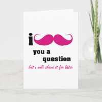 I moustache you a question in pink