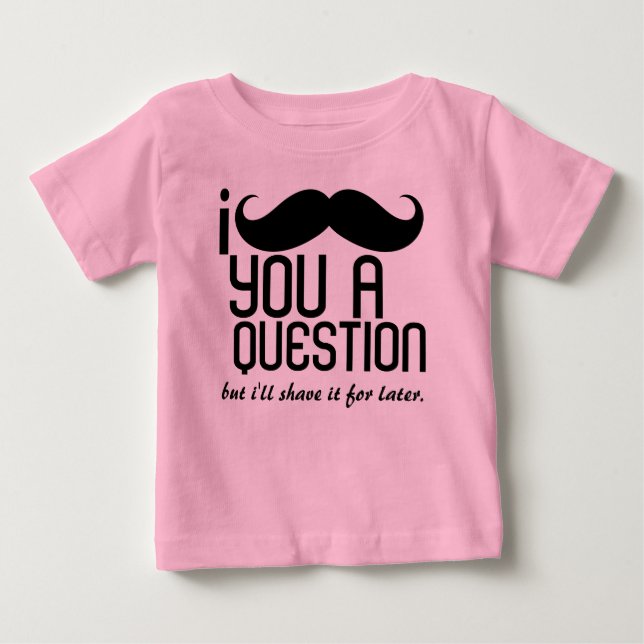 I Moustache You a Question Infant Organic Creeper (Front)