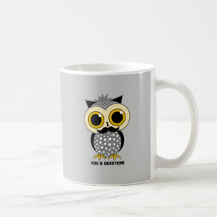I moustache you a question owl coffee mug