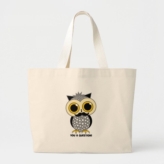 I moustache you a question owl large tote bag (Front)