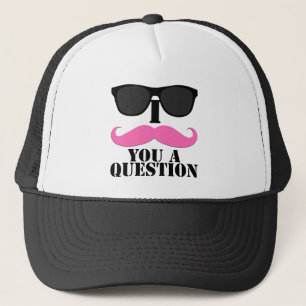 I Moustache You A Question Pink with Sunglasses Trucker Hat