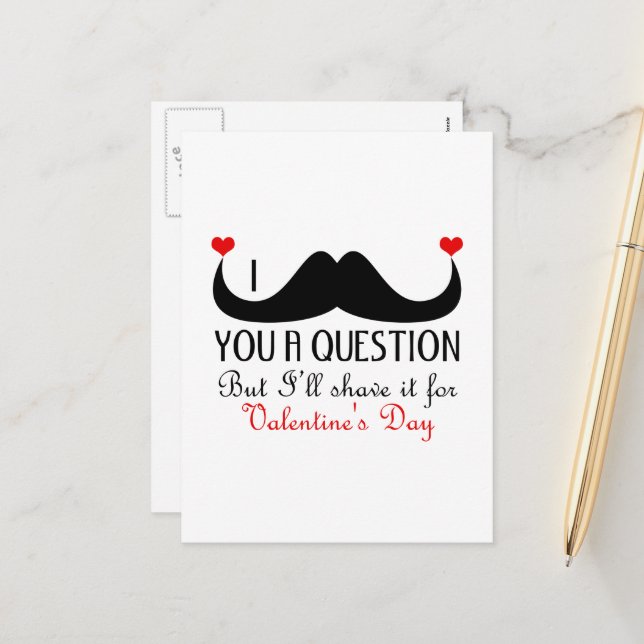I moustache you a question Valentine's day Holiday Postcard (Front/Back In Situ)