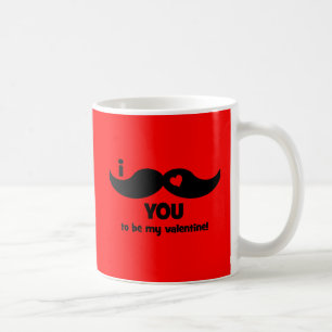 I moustache you to be my valentine! coffee mug