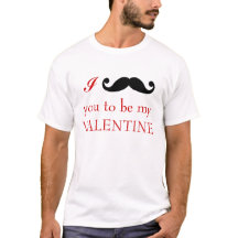 I moustache you to be my Valentine t-shirt