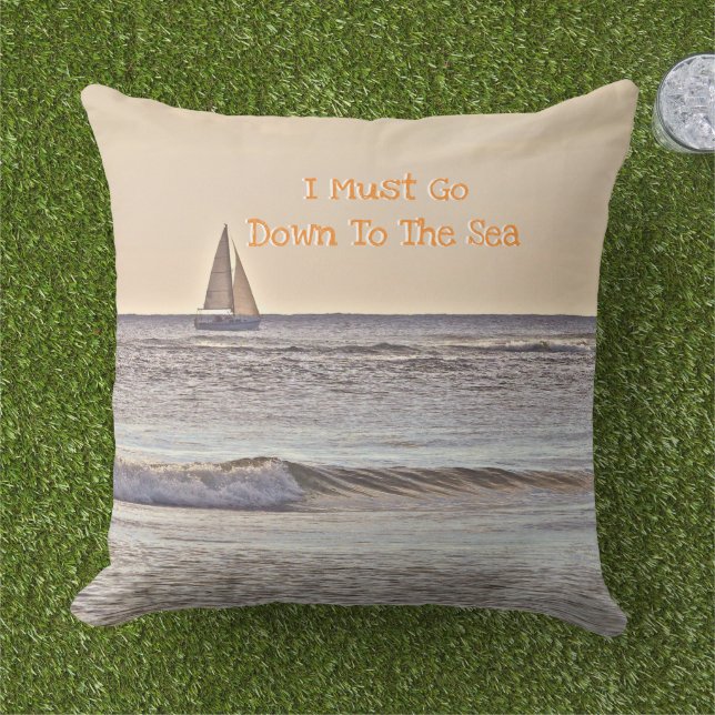 "I MUST GO DOWN TO THE SEA" /SAILBOAT ON SEA CUSHION (Grass)