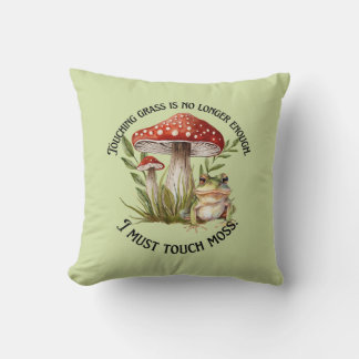 "I must touch moss" Cushion