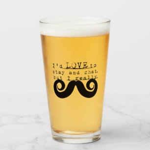 I Mustache Fun Humor Glass