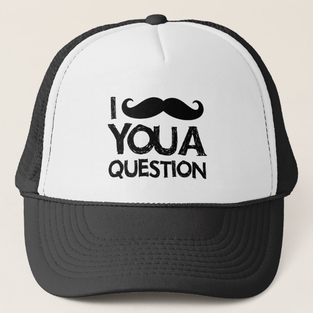 I mustache you a question (distressed design) trucker hat (Front)