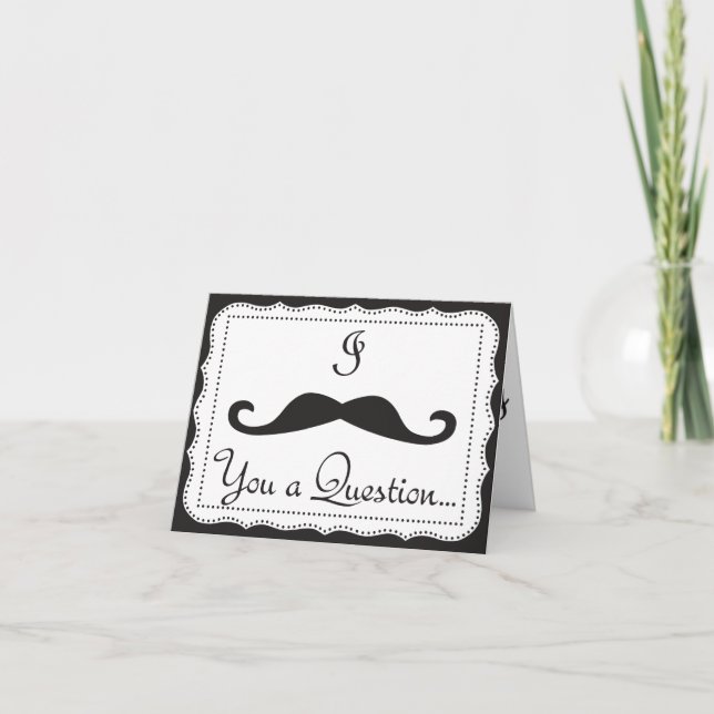 I Mustache You A Question,Will You Be My Groomsman Invitation (Front)