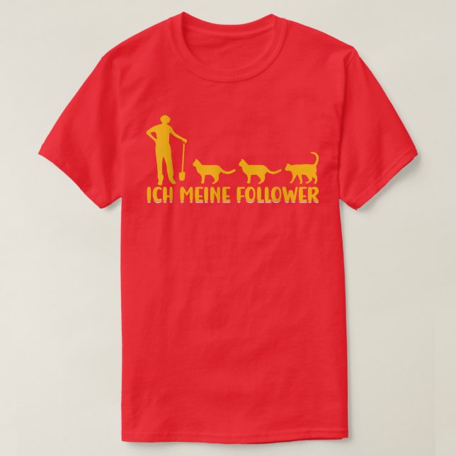 I My Followers Tieliebe Katzenliebe Katzen Farmer  T-Shirt (Design Front)