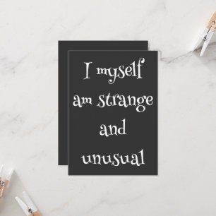 I myself am strange and unusual invitation
