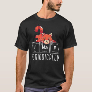 I Nap Periodically  Forest Animal Sleepy Red Panda T-Shirt
