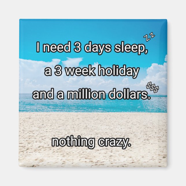 I need a break magnet (Front)