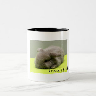I need a break... Two-Tone coffee mug