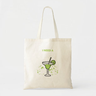 I Need A Cocktail Hold The Tail Mixed Drink Shot A Tote Bag