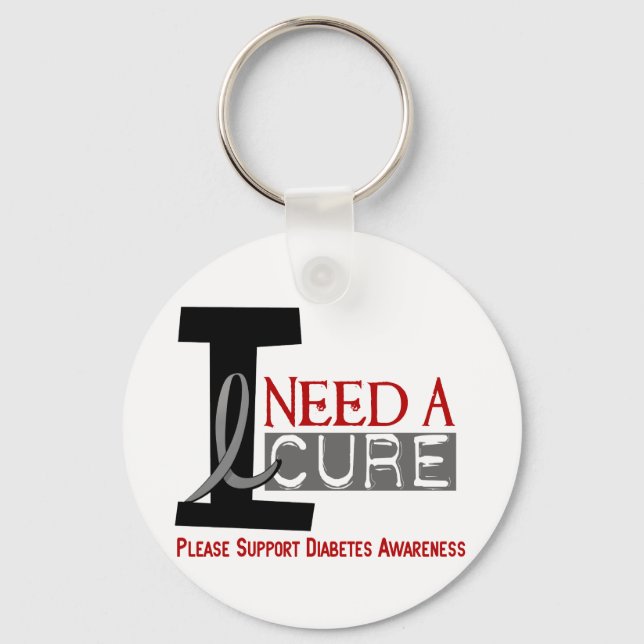 I NEED A CURE 1 DIABETES T-Shirts Key Ring (Front)