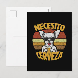 I NEED A CUTE CHIHUAHUA BEER HOLIDAY POSTCARD