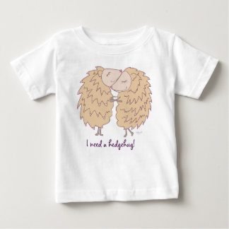 I need a hedgehug, t-shirt by idyl-wyld