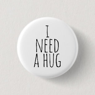I Need a Hug Button