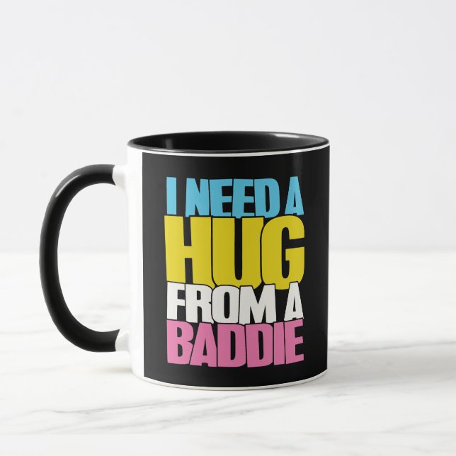 I Need a Hug From a Baddie" Retro Font Coffee Mug (Left)