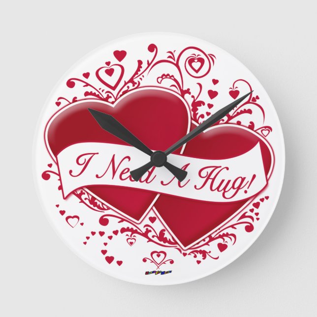 I Need A Hug! Red Hearts Round Clock (Front)