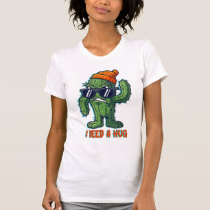 I need a hug T-Shirt