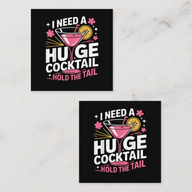I Need A Huge Cocktail Funny Loyalty Card (Front/Back)