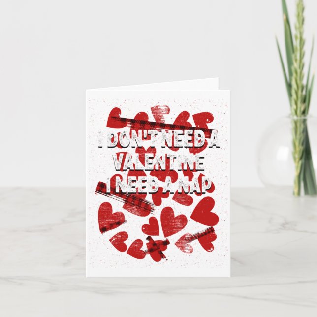 I Need A Nap Anti Valentines Humour Heartbroken Si Card (Front)
