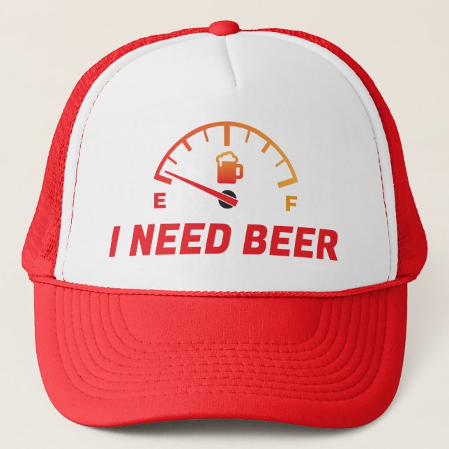  I need beer funny event party beer lover  Trucker Hat (Front)