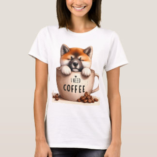 I NEED COFFEE AND A SHIBA INU DOG T-Shirt