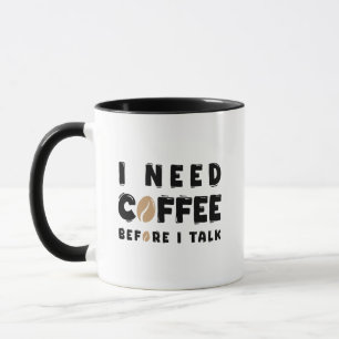 I Need Coffee Before I Talk Funny Coffee Lover Gif Mug