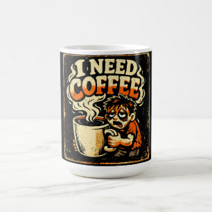 I Need Coffee – Morning Survival Humour Mug