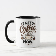 I Need Coffee NOW Cute Coffee Lover Mug Gift