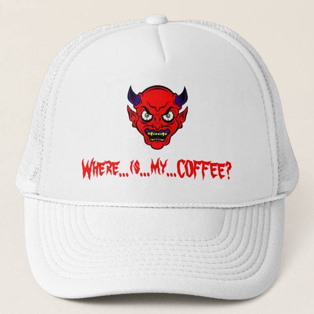 I NEED COFFEE NOW!!! TRUCKER HAT (Front)