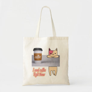 I Need Coffee Right Meow The best cat gifts Tote Bag