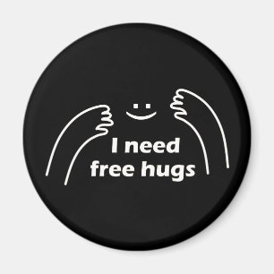 I need free hugs magnet
