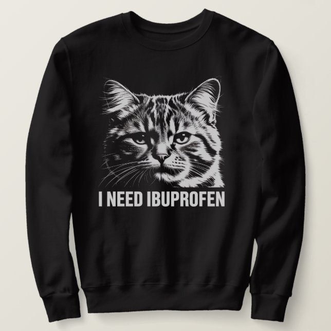 I Need Ibuprofen Funny Cat Meme Shirt (Design Front)