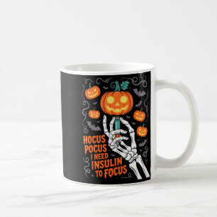 I Need Insulin To Focus Halloween Funny Design  Coffee Mug