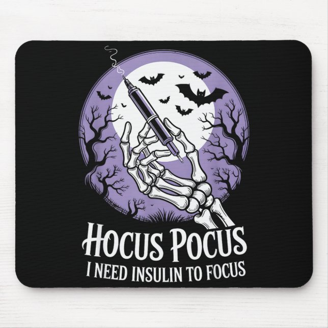 I Need Insulin To Focus Halloween Funny Design  Mouse Pad (Front)