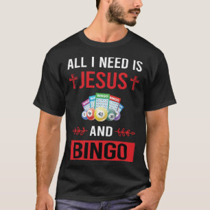 I Need Jesus Bingo T-Shirt