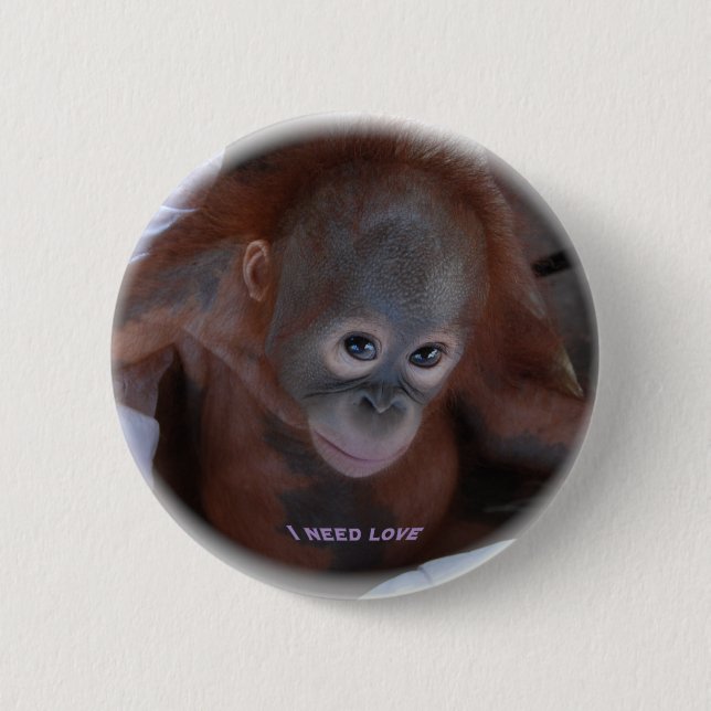 I Need Love 6 Cm Round Badge (Front)