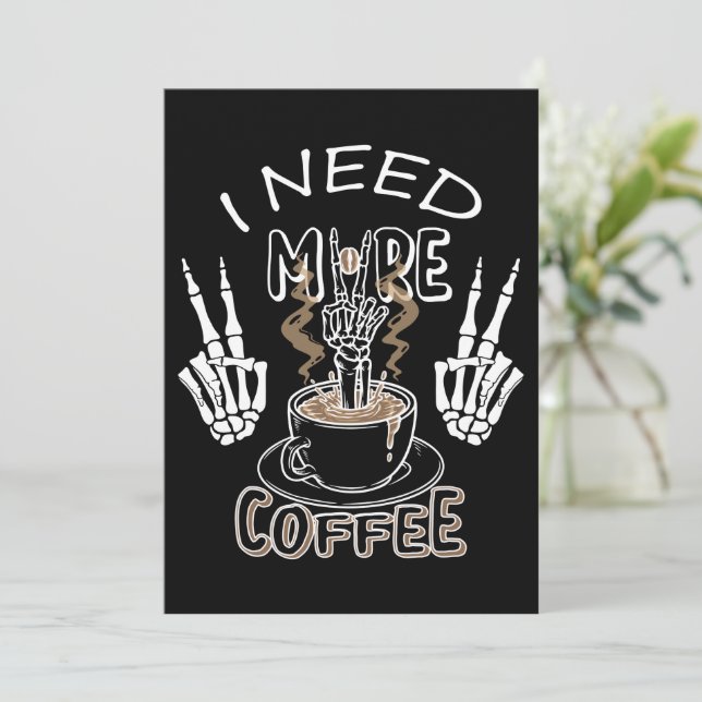 I need more coffee gifts for halloween invitation (Standing Front)