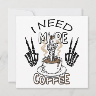I need more coffee shirt Aesthetic clothing Coffee Invitation