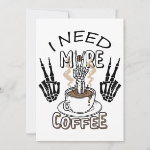 I need more coffee shirt Aesthetic clothing Coffee Invitation