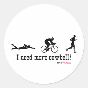 I need more cowbell t-shirt classic round sticker