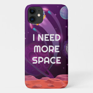 i need more space iPhone 11 case