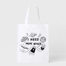 I Need More Space – Funny Quote